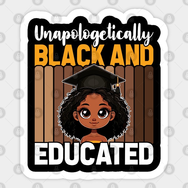 Unapologetically Black Educated Sticker by UrbanLifeApparel